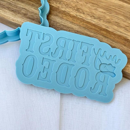 My First Rodeo Plaque Stamp & Cutter