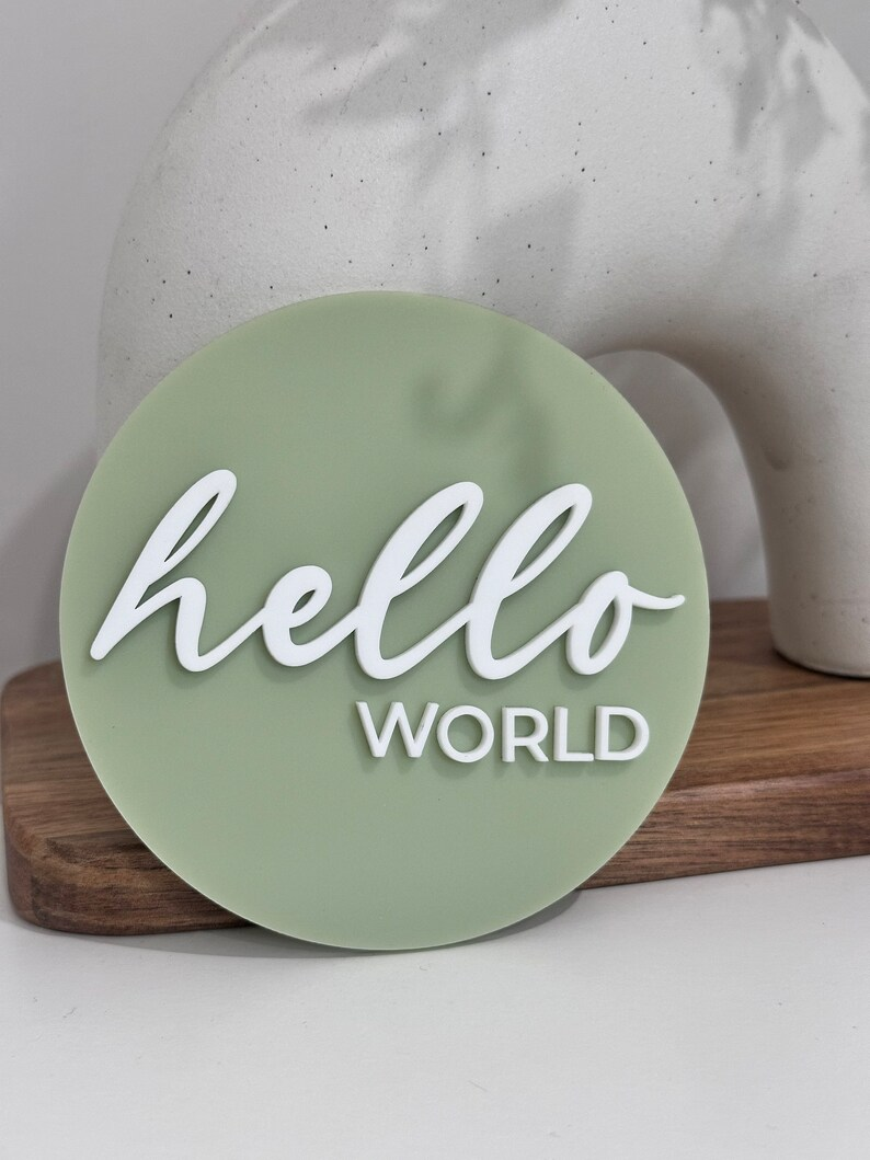 Hello World Acrylic Sign
